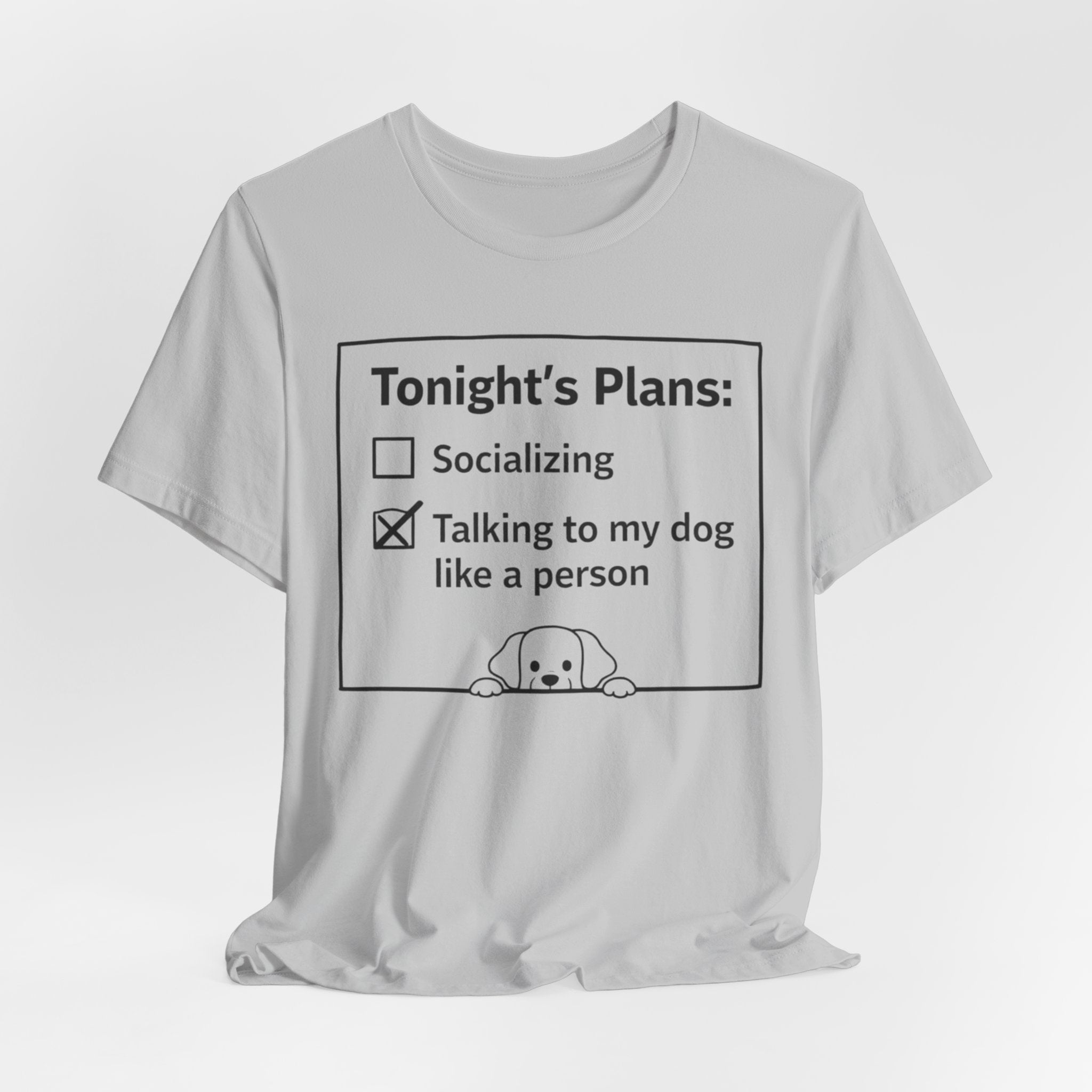Tonight’s Plans T-Shirt