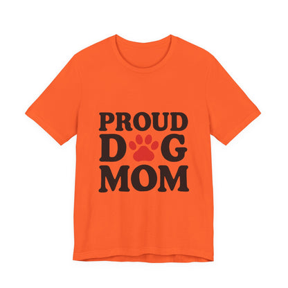 Proud Dog Mom T-Shirt