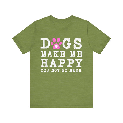 Paw Prints Make Me Happy T-Shirt