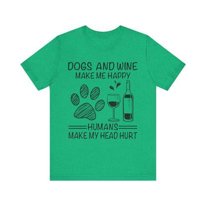 Dogs and Wine T-Shirt