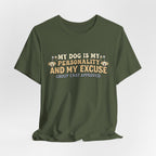 Dog Is My Personality T-Shirt