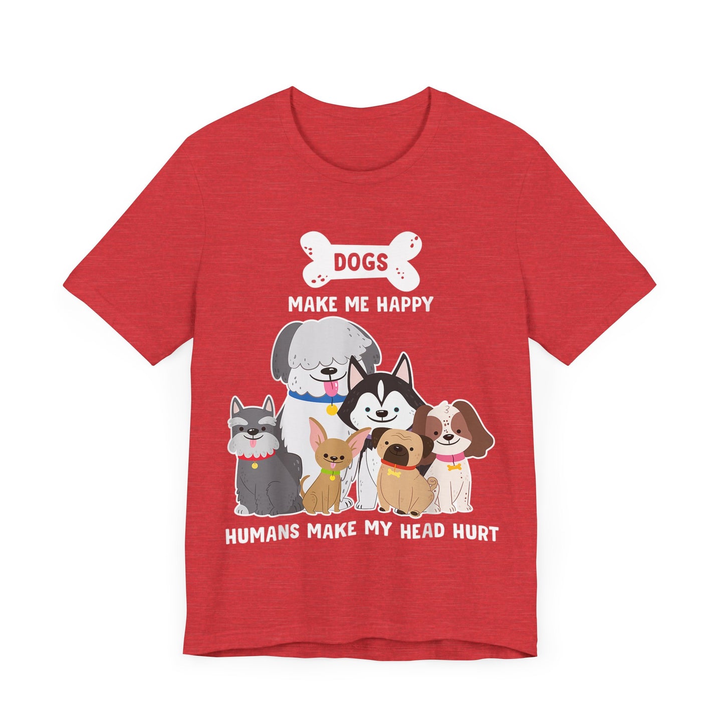 Humans Make My Head Hurt T-Shirt