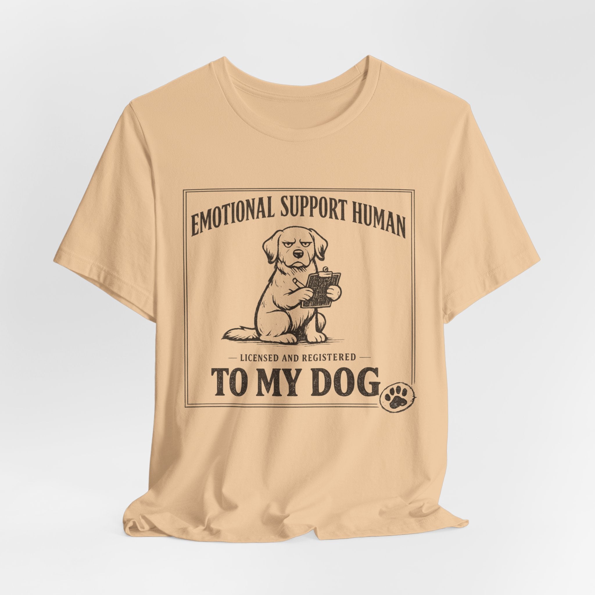Emotional Support Human T-Shirt