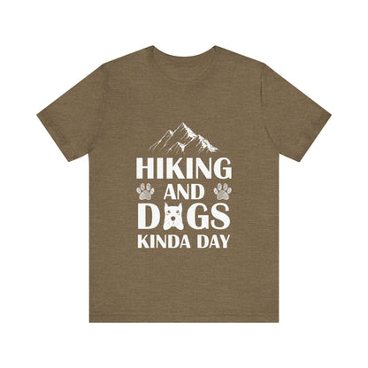 Hiking and Dogs Day T-Shirt