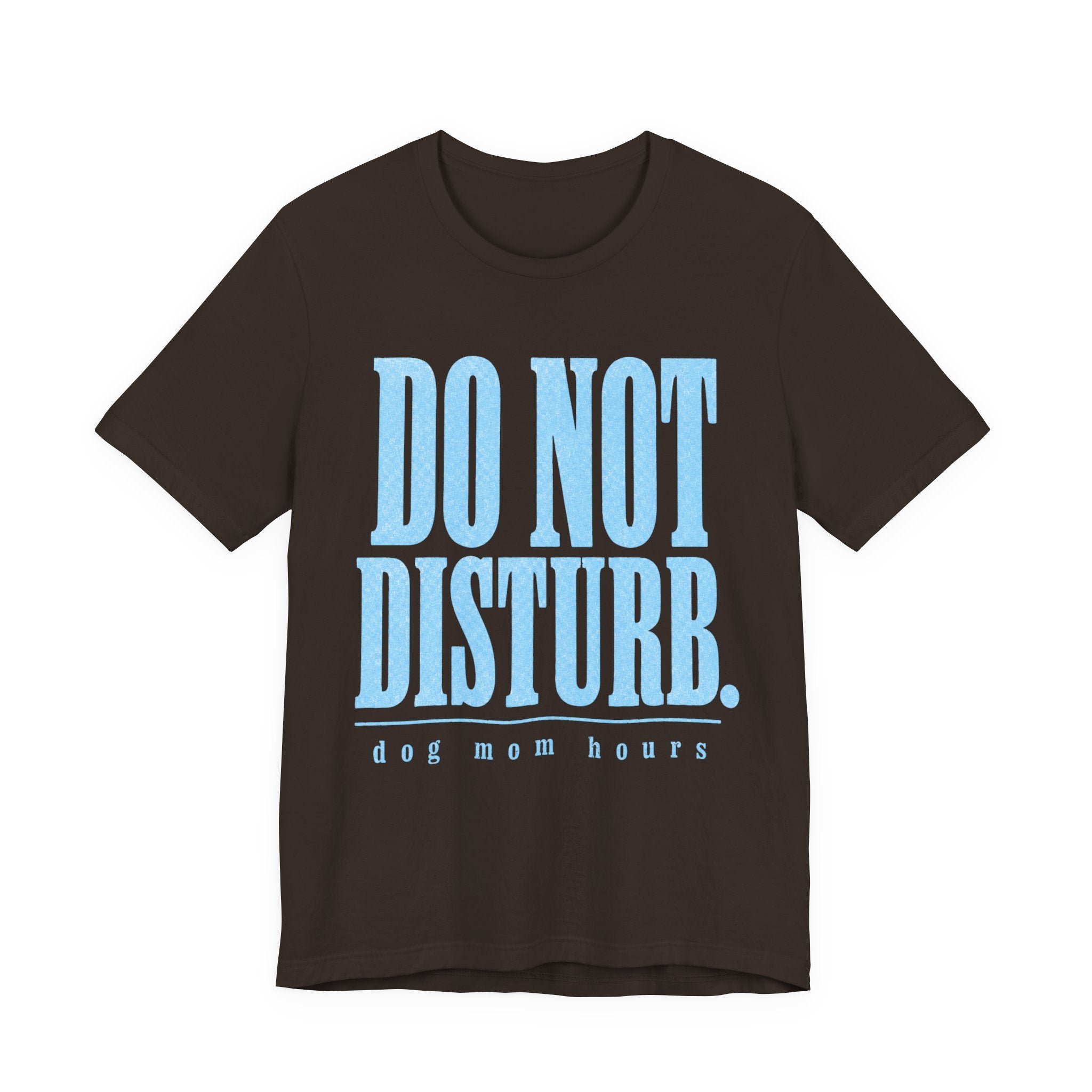 Do Not Disturb T-Shirt