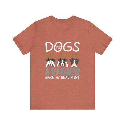 Doggies Make Me Happy T-Shirt