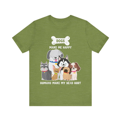 Humans Make My Head Hurt T-Shirt
