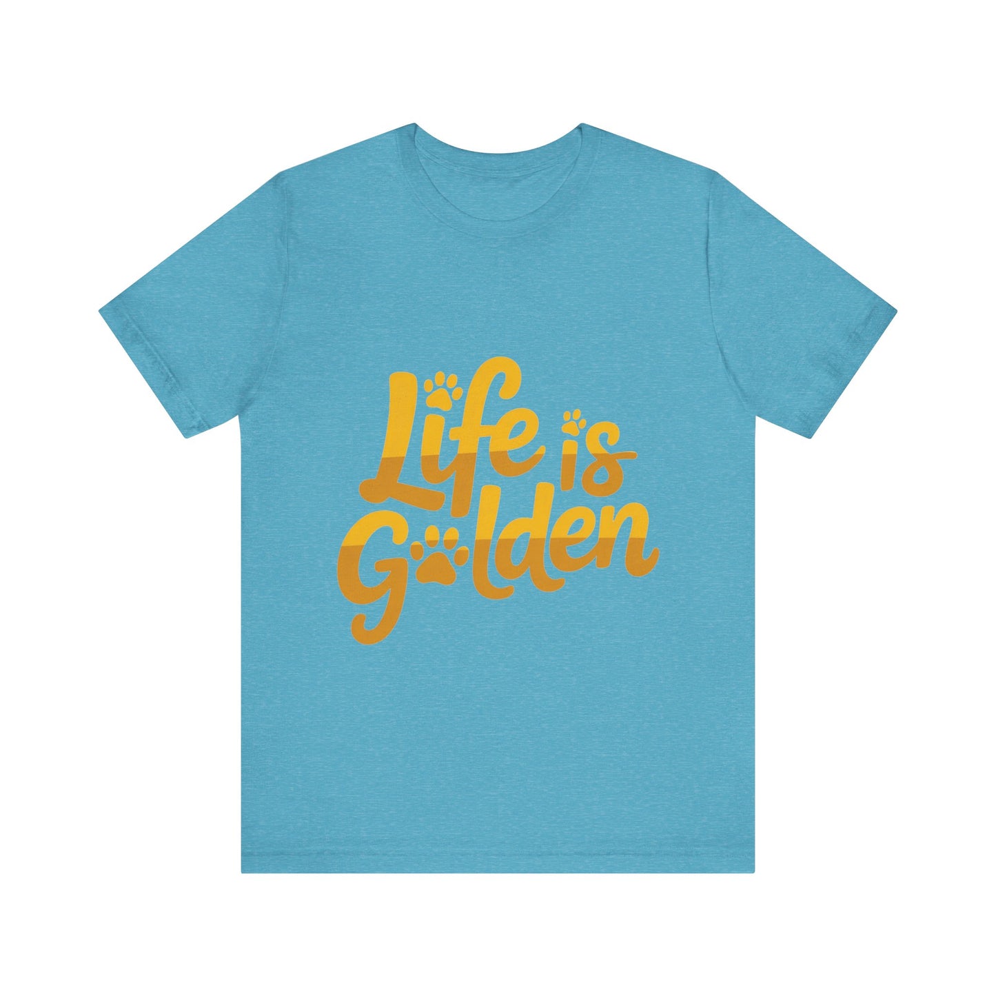 Life is Golden T-Shirt