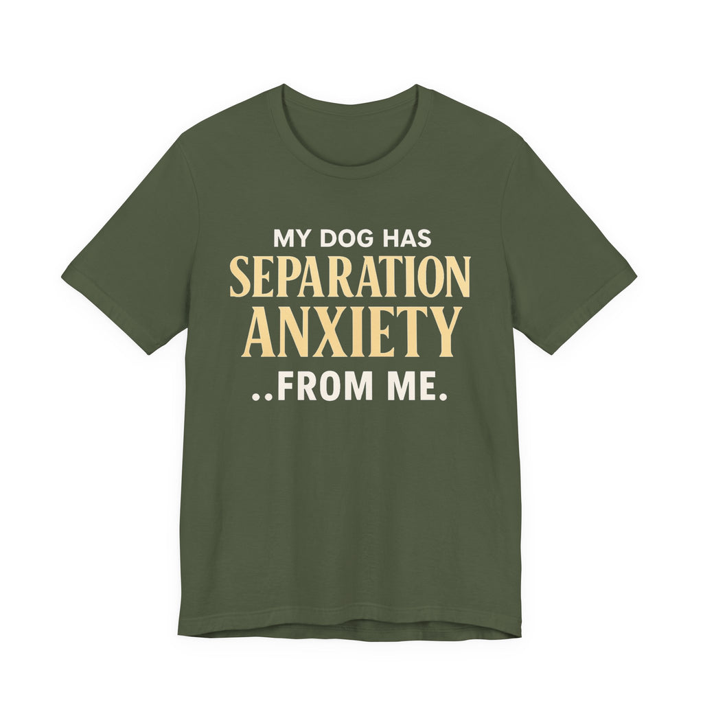 Separation Anxiety T-Shirt