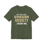 Separation Anxiety T-Shirt