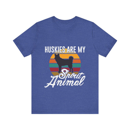 Huskies are my Spirit Animal T-Shirt