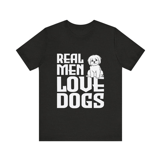 Real Men Love Dogs T-Shirt