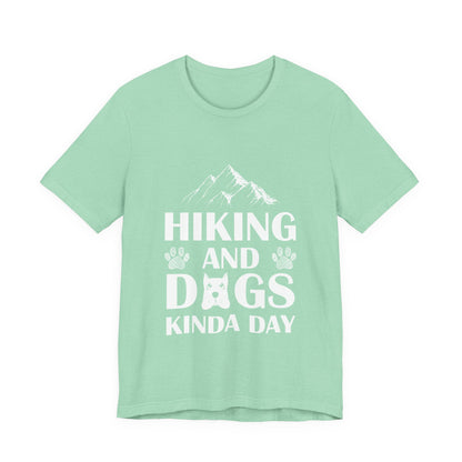 Hiking and Dogs Day T-Shirt