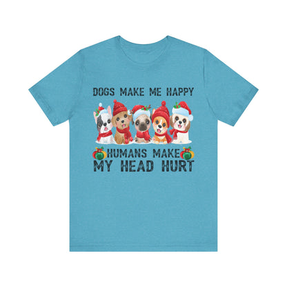 Holiday Dogs Make Me Happy T-Shirt