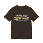 Dog Is My Personality T-Shirt