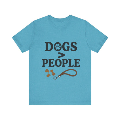 Dogs > People T-Shirt
