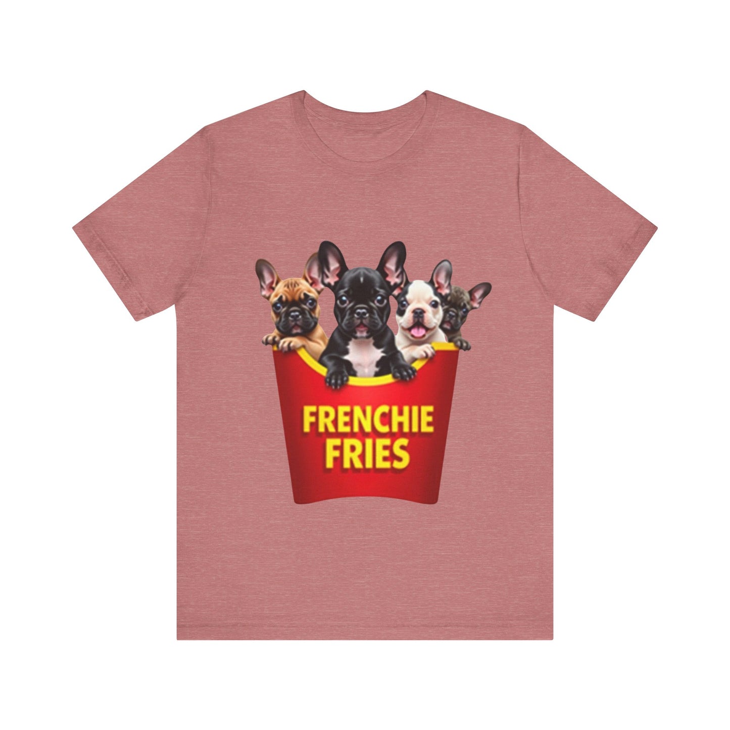 Frenchie Fries T-Shirt