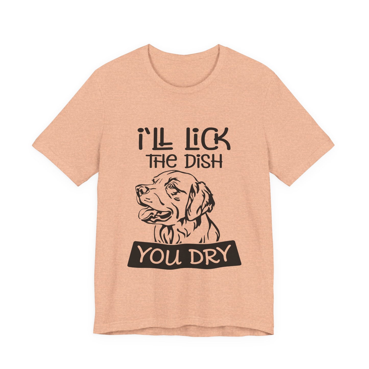 Lick the Dish T-Shirt