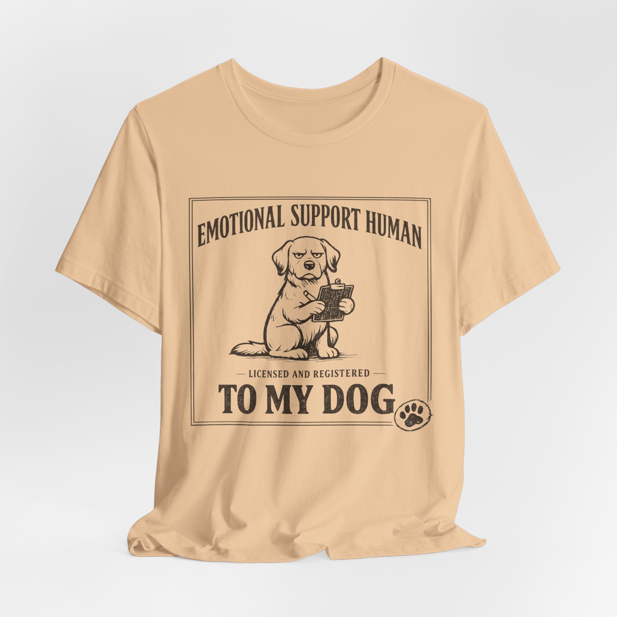 Emotional Support Human T-Shirt