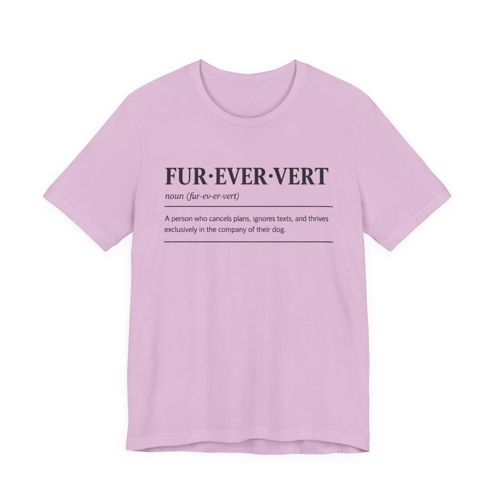 Fur-ever-vert T-Shirt