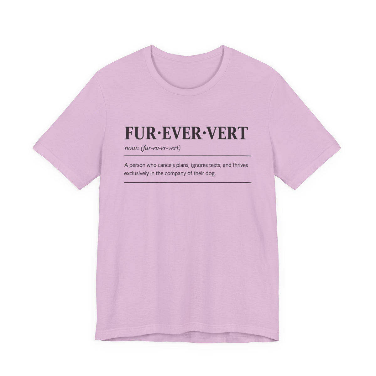 Fur-ever-vert T-Shirt
