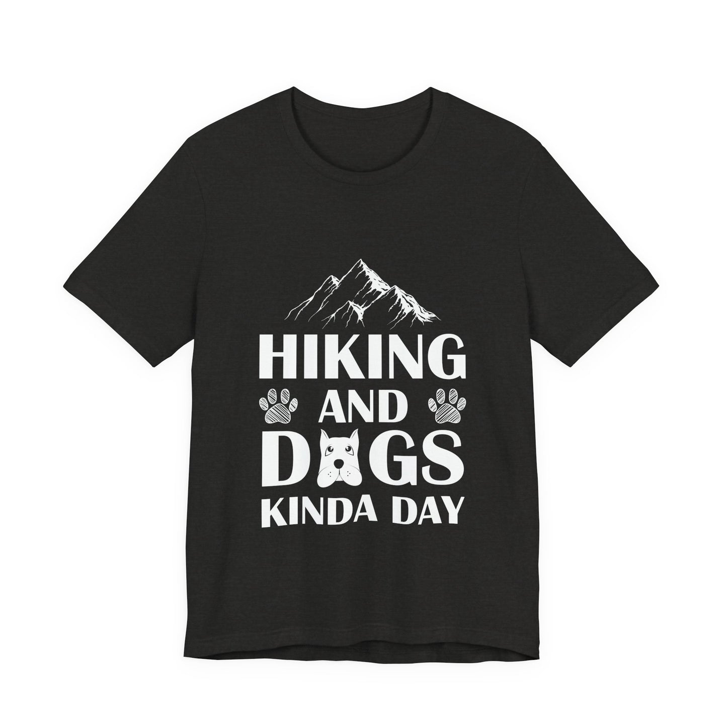 Hiking and Dogs Day T-Shirt