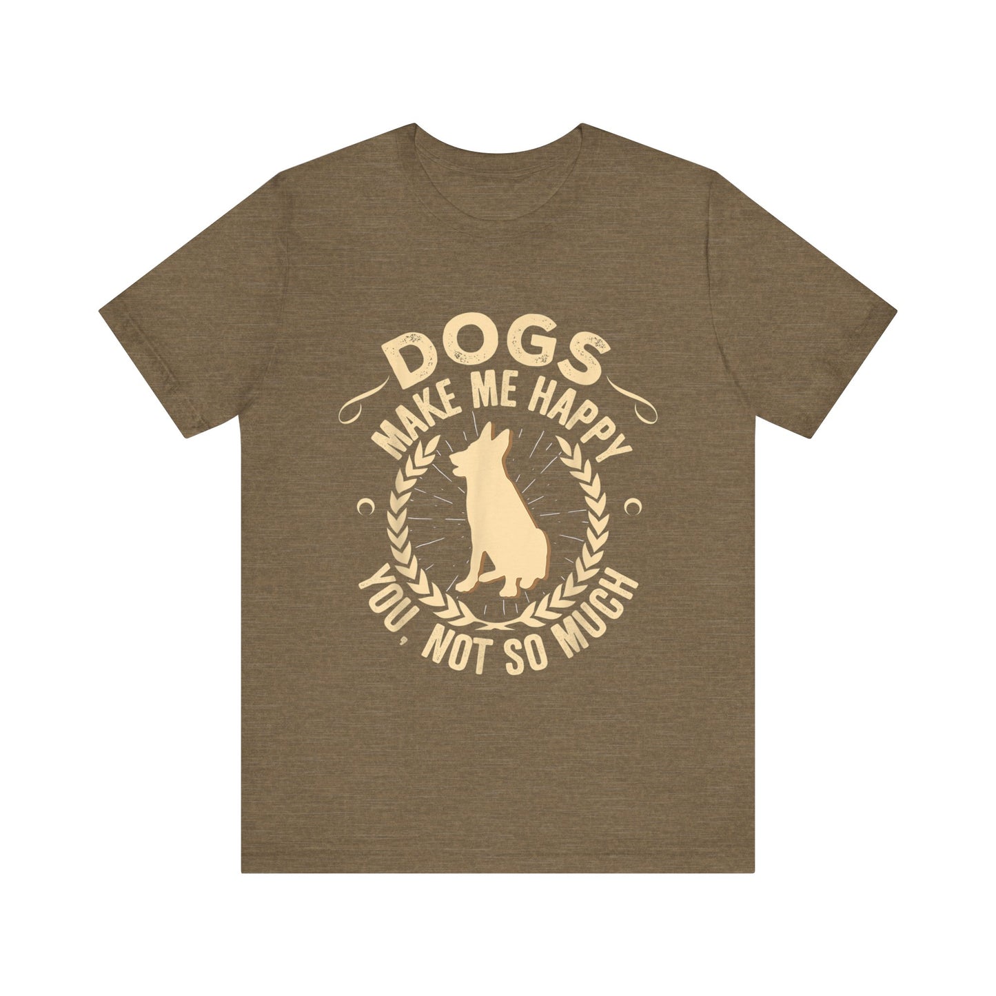 Dogs Make Me So So Happy T-Shirt