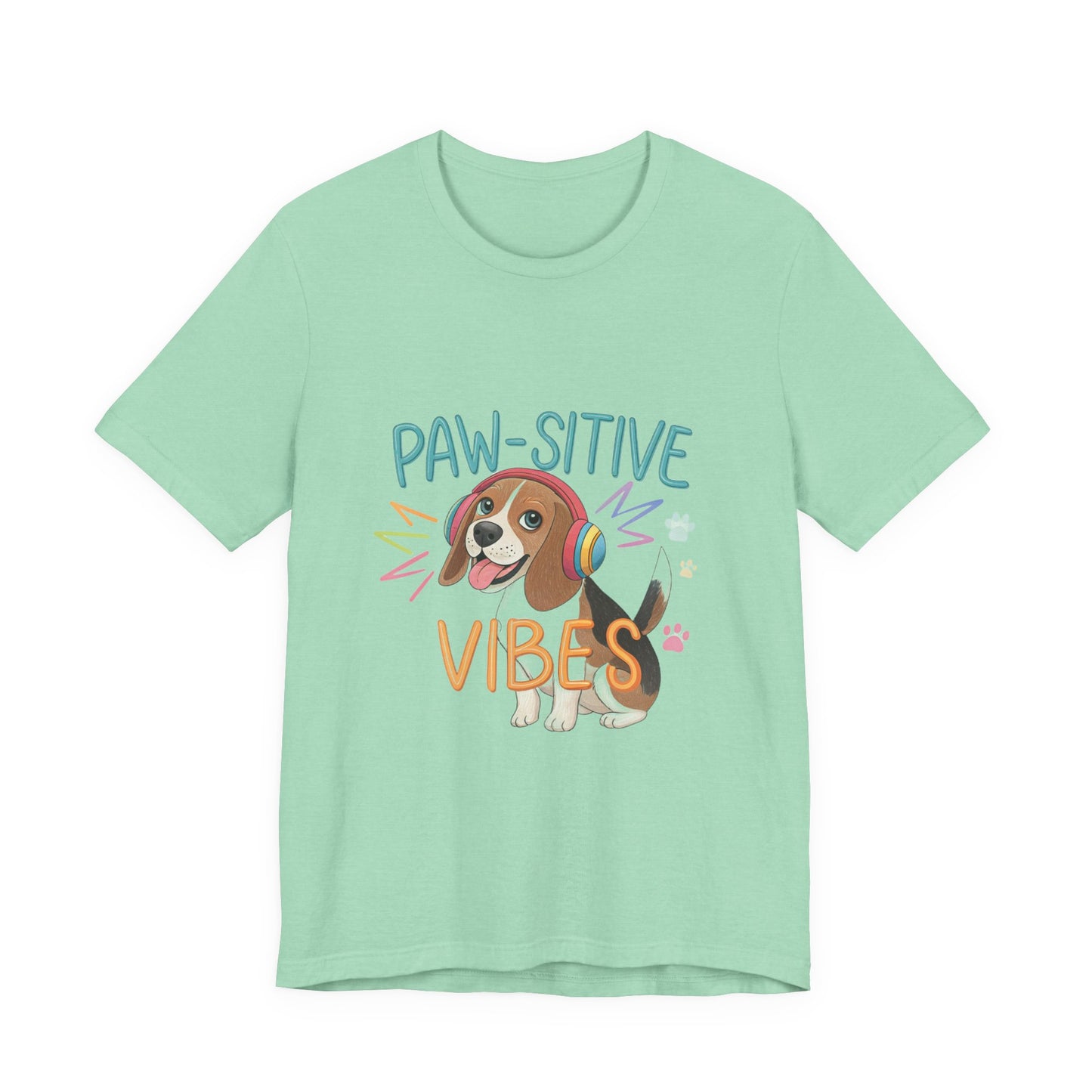 Pawsitive Vibes T-Shirt