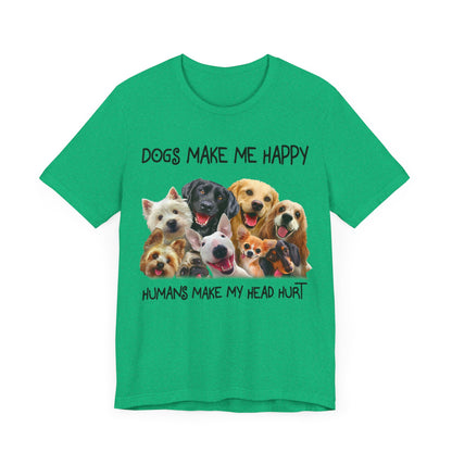 Humans Make My Head Really Hurt T-Shirt