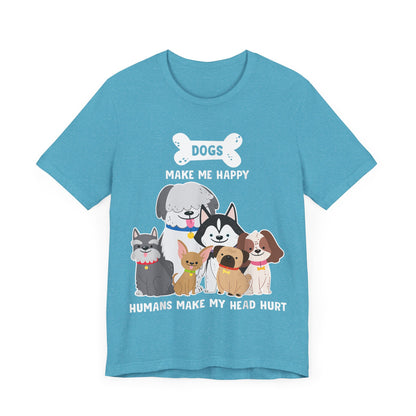 Humans Make My Head Hurt T-Shirt