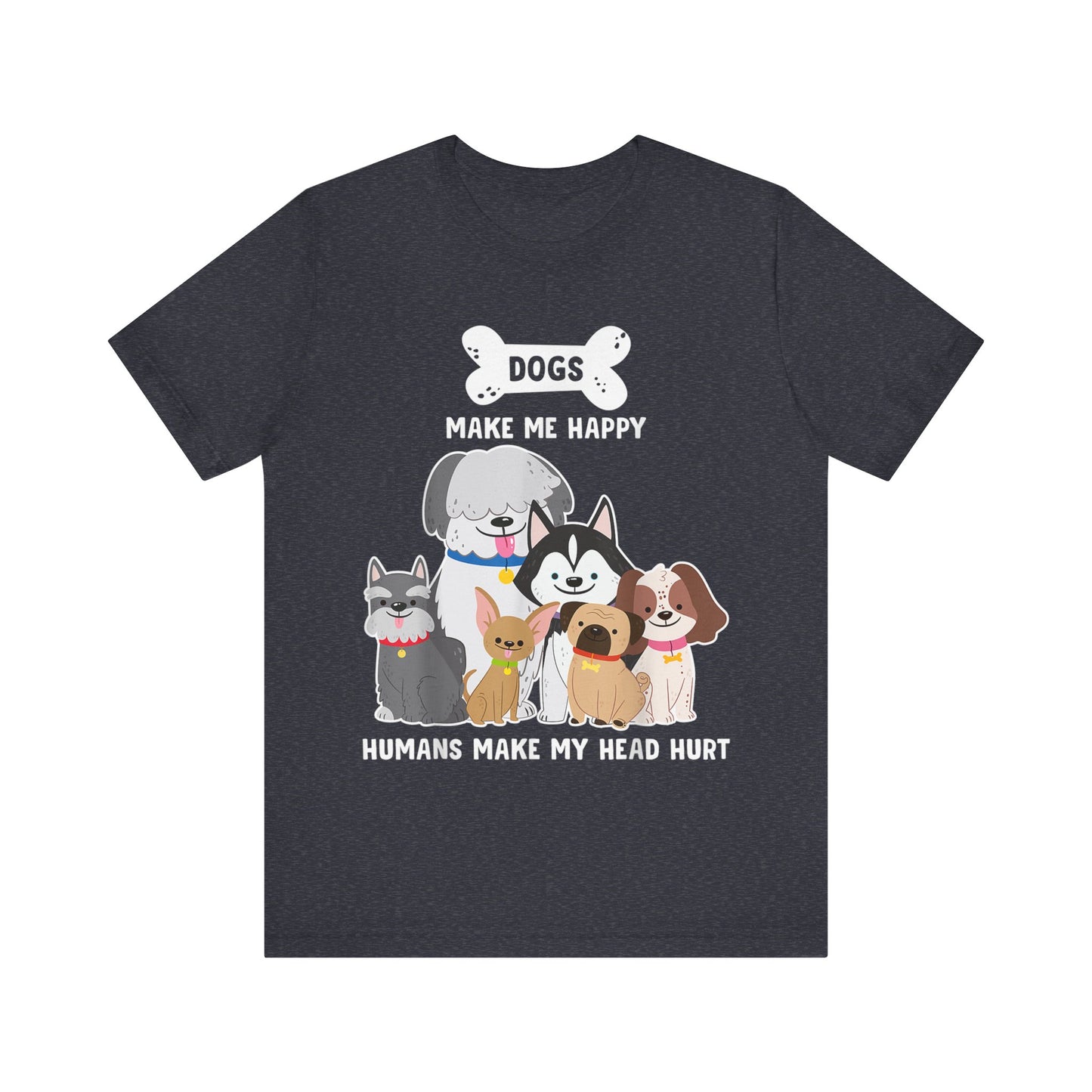 Humans Make My Head Hurt T-Shirt