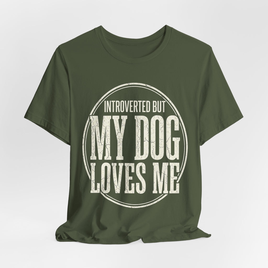 Introverted Dog Mom T-Shirt