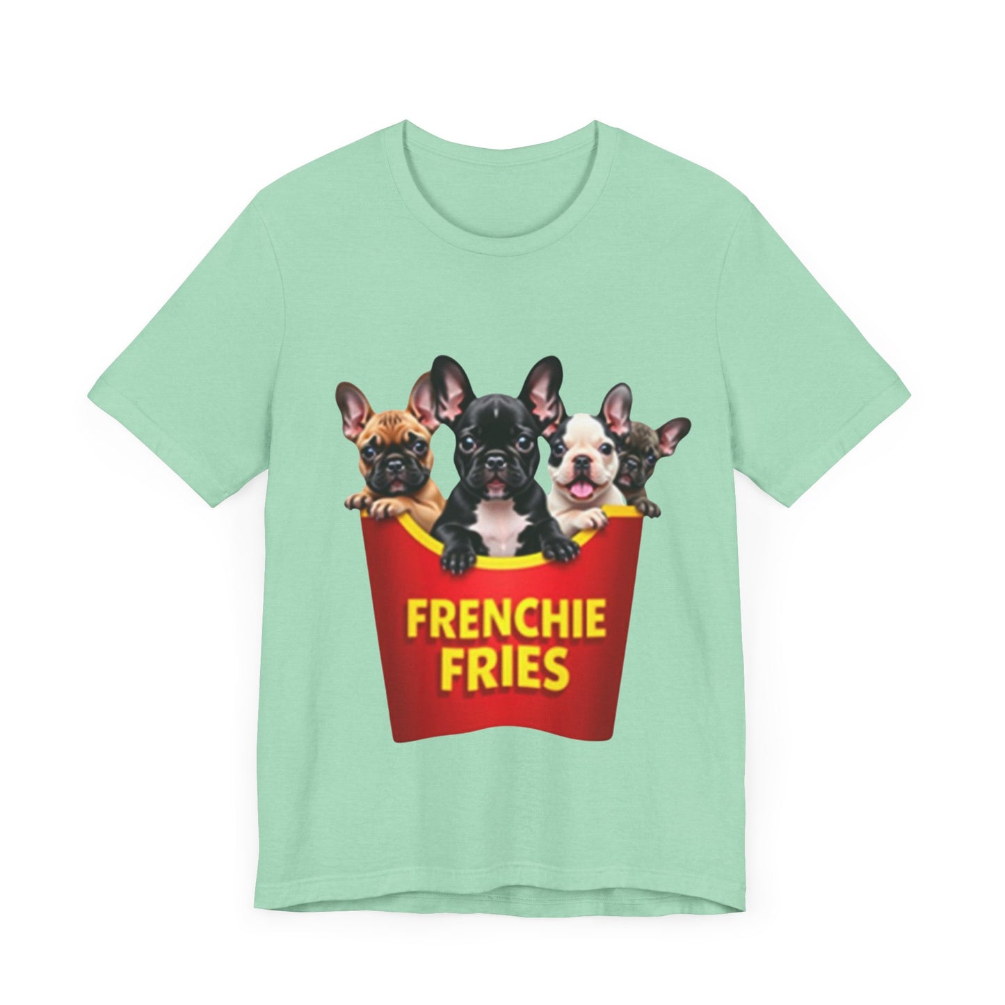 Frenchie Fries T-Shirt