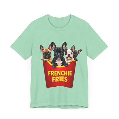 Frenchie Fries T-Shirt