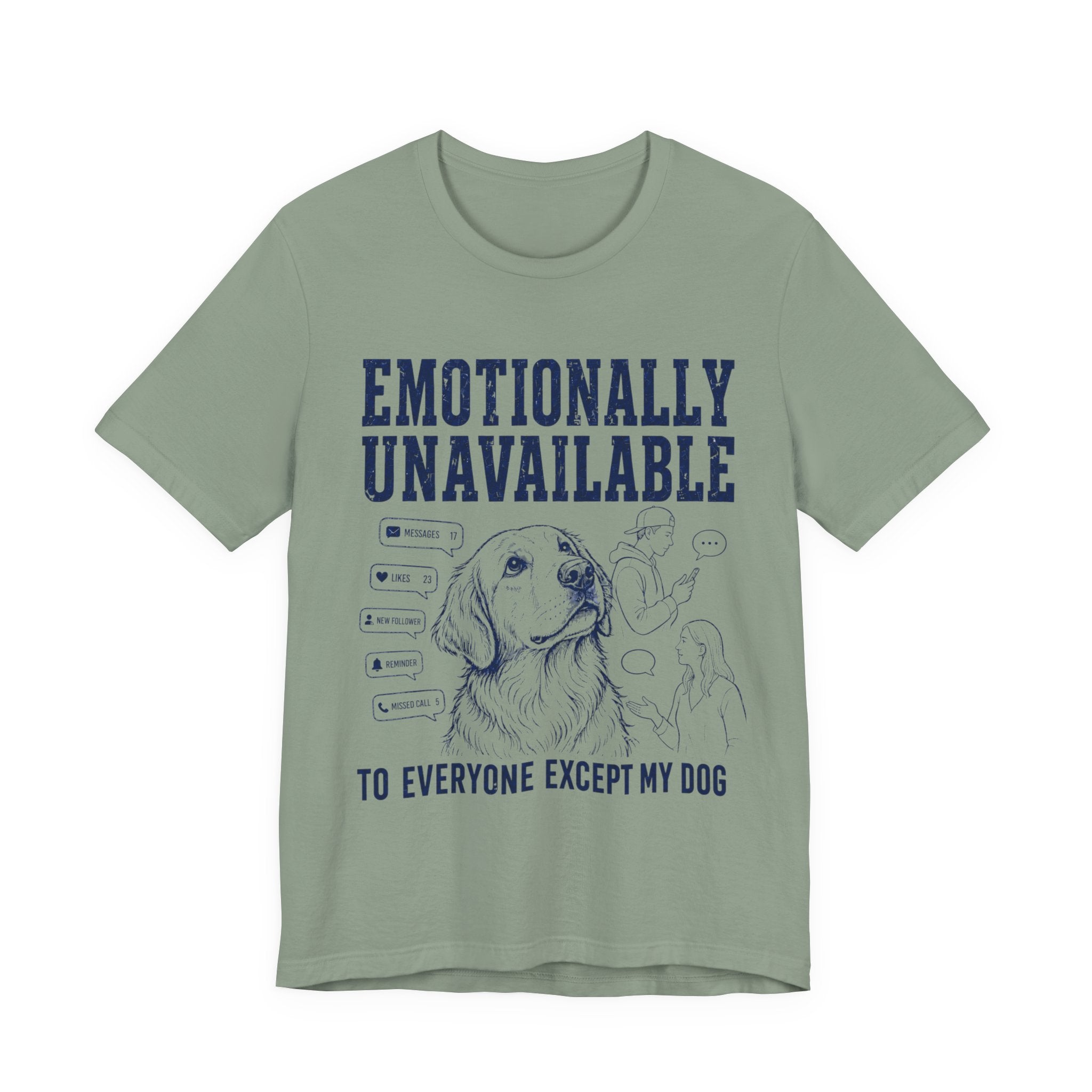 Emotionally Unavailable T-Shirt