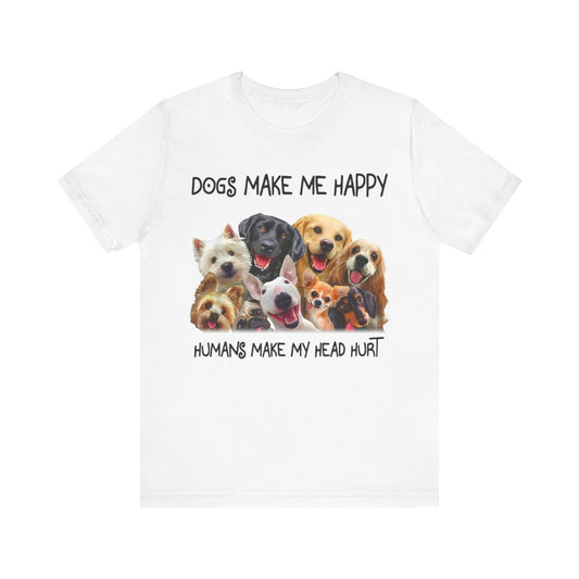 Humans Make My Head Really Hurt T-Shirt