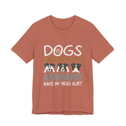 Doggies Make Me Happy T-Shirt