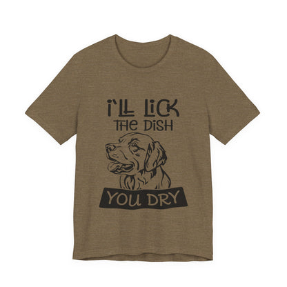 Lick the Dish T-Shirt