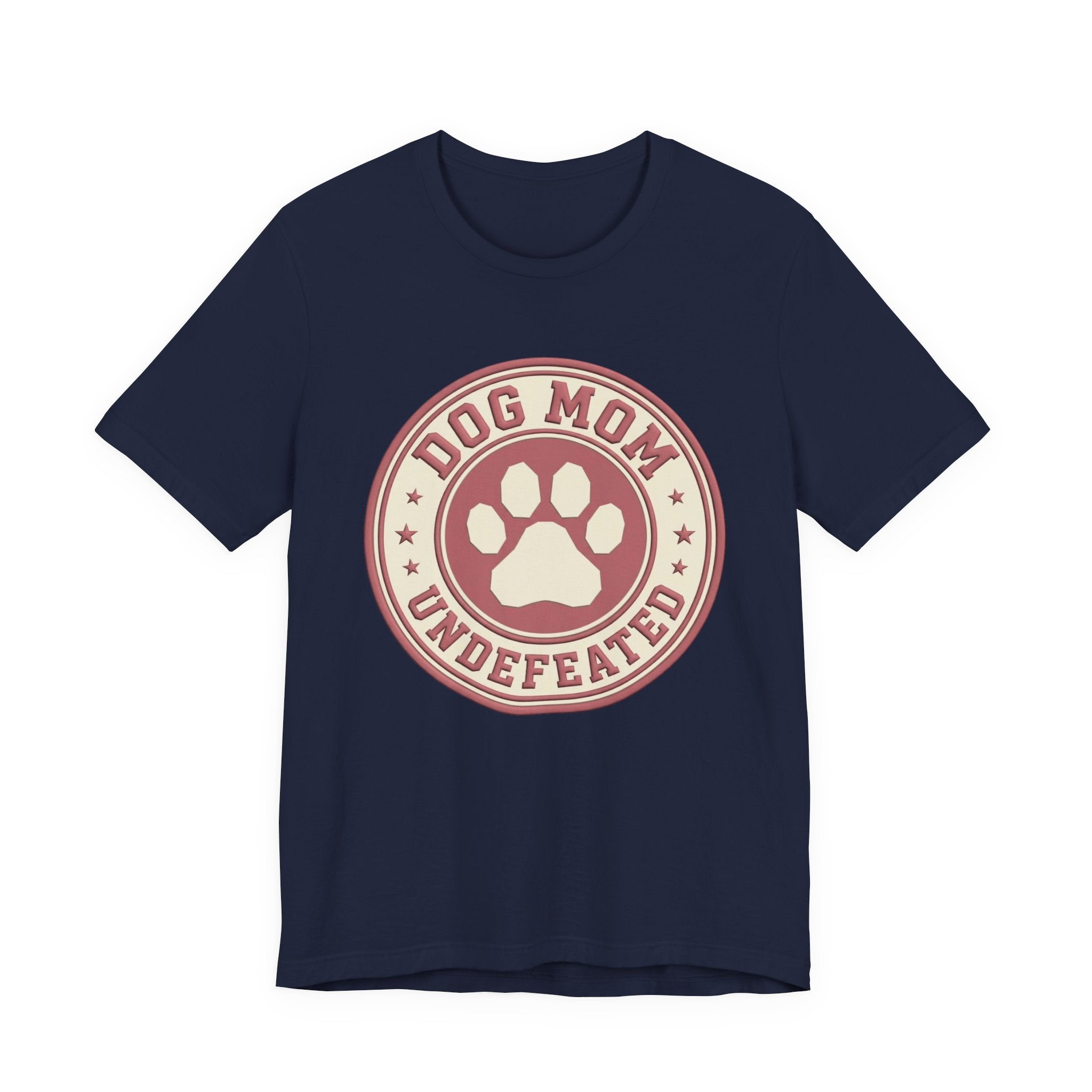 Dog Mom Undefeated T-Shirt