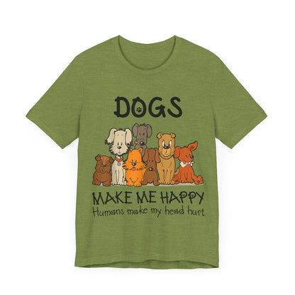 Pups Make Me Happy T-Shirt