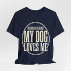 Introverted Dog Mom T-Shirt