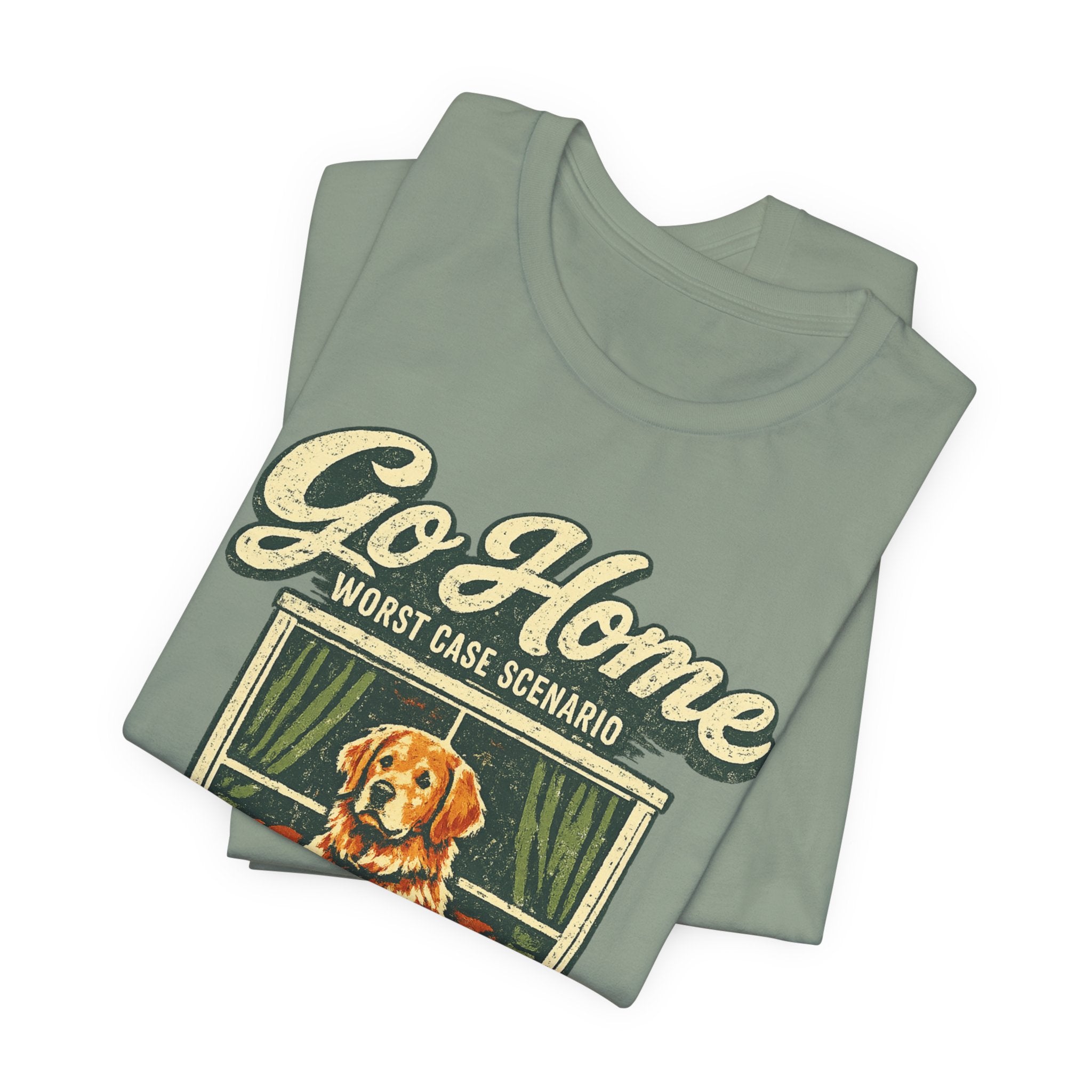 Go Home T-Shirt