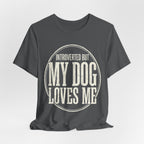 Introverted Dog Mom T-Shirt