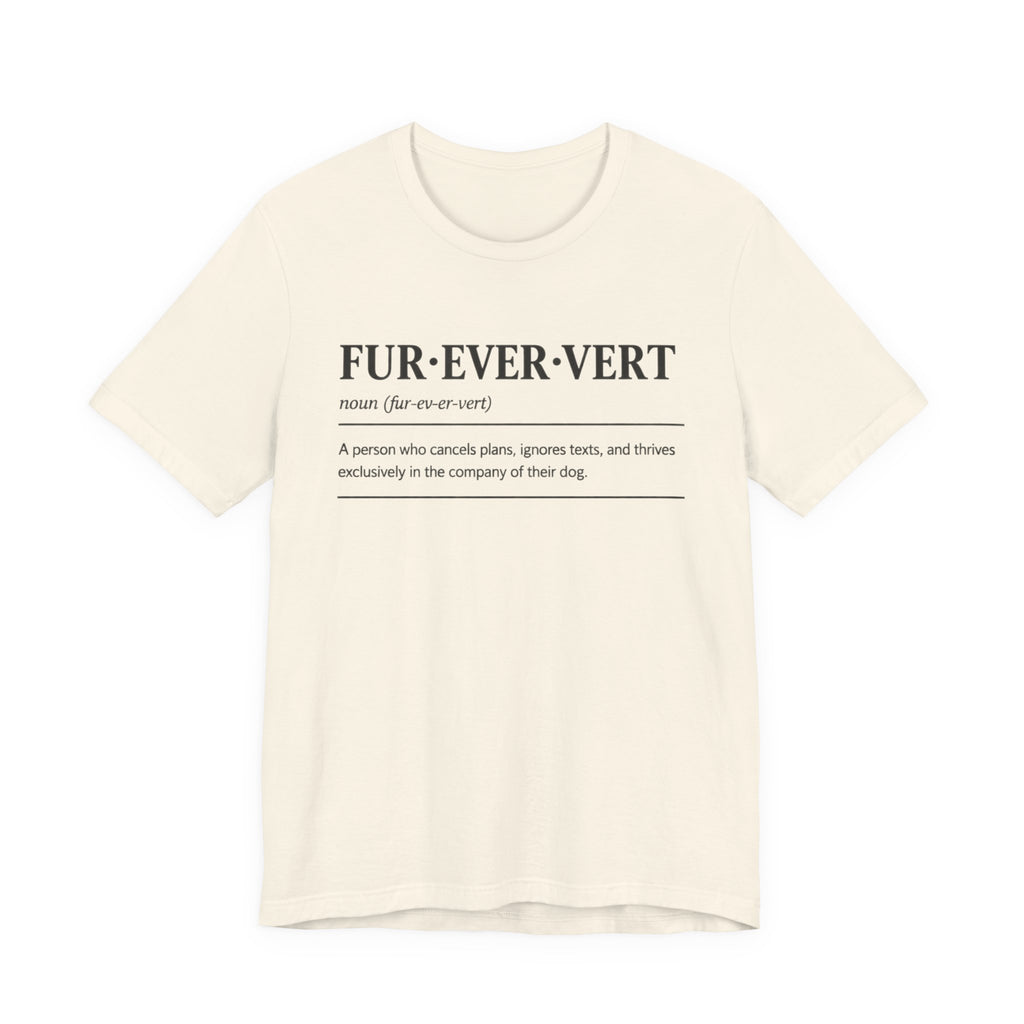 Fur-ever-vert T-Shirt