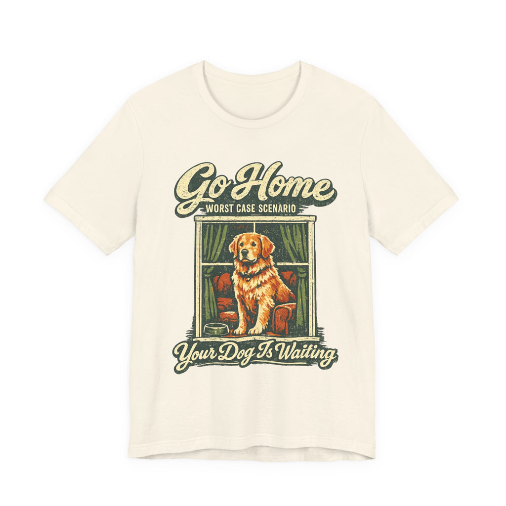 Go Home T-Shirt