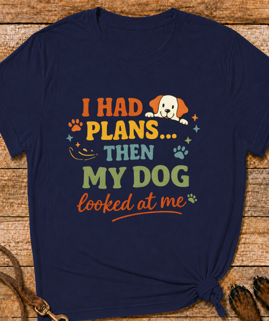 Dog Looked At Me T-Shirt
