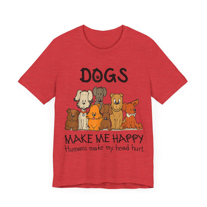 Pups Make Me Happy T-Shirt