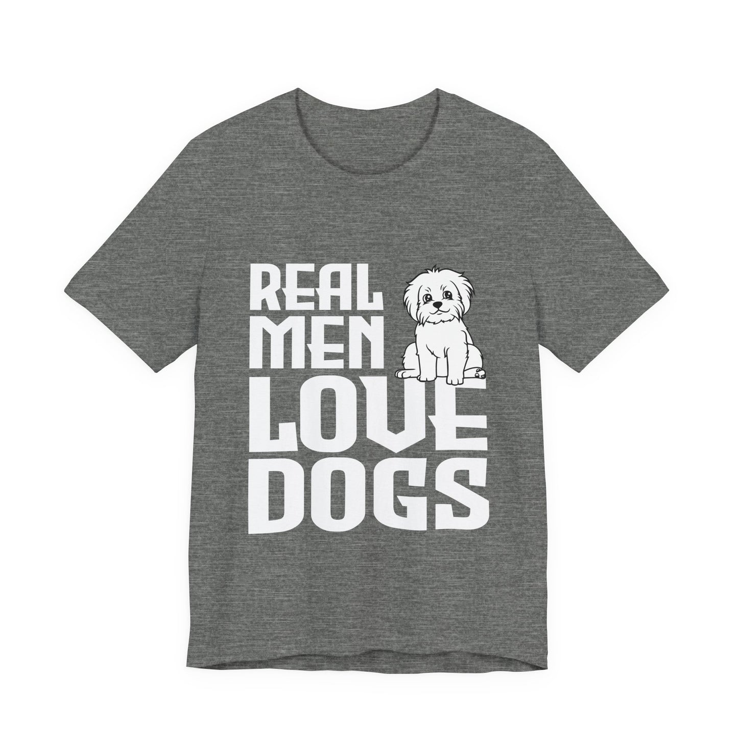 Real Men Love Dogs T-Shirt