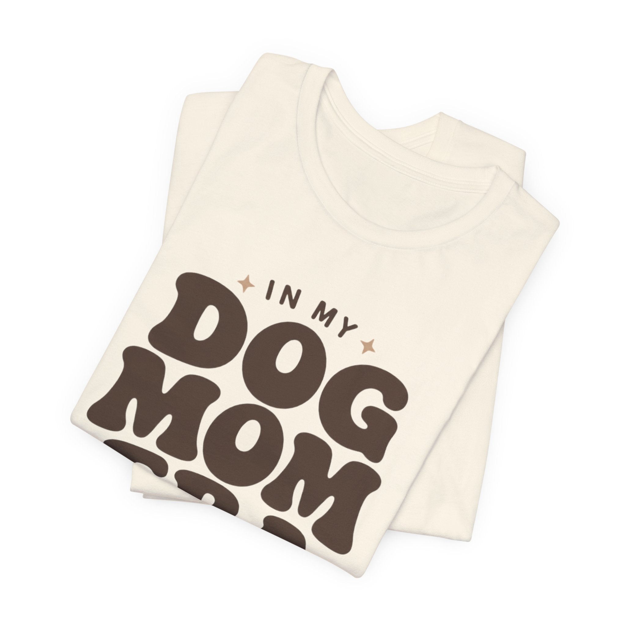 Dog Mom Era T-Shirt