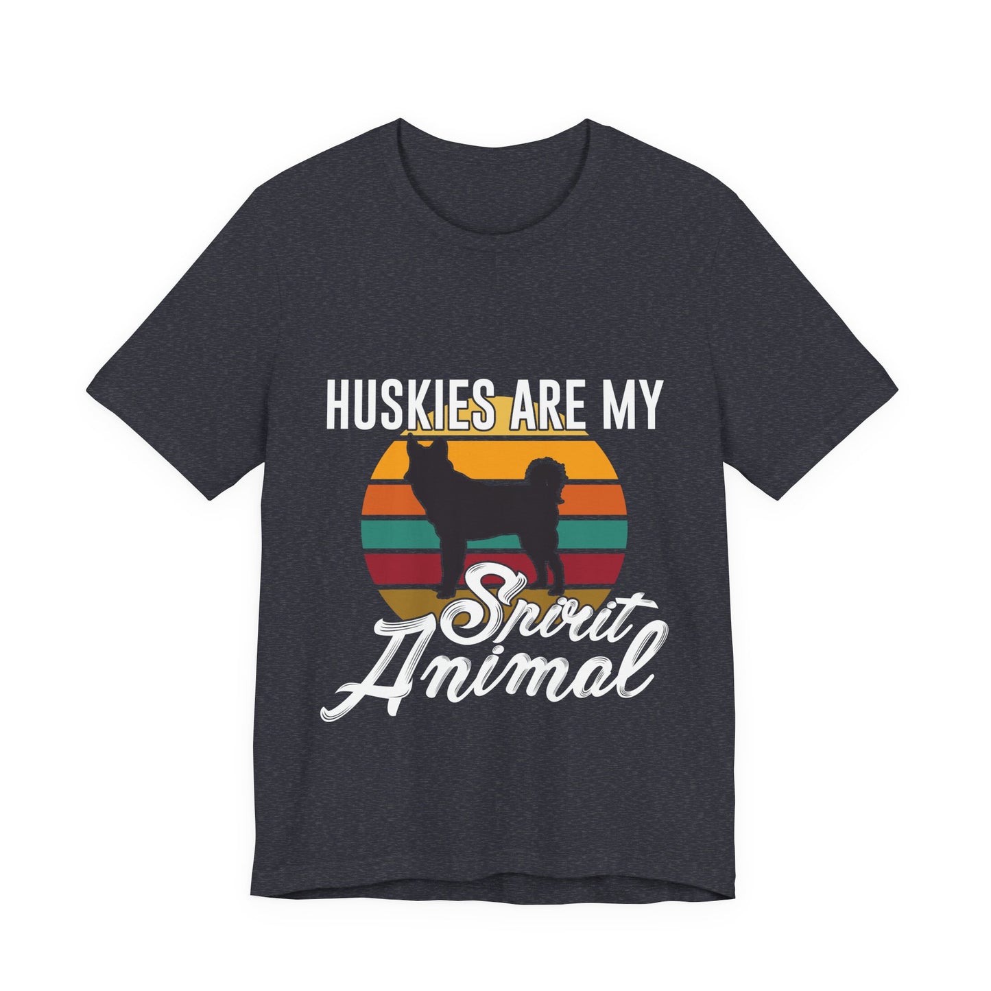 Huskies are my Spirit Animal T-Shirt